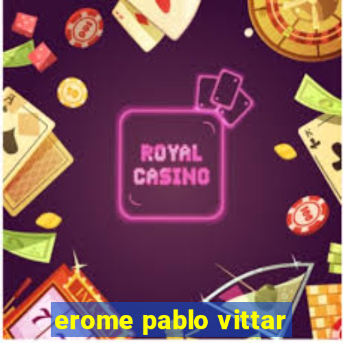 erome pablo vittar